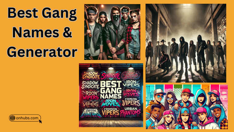 200+ Best Gang Names & Generator (2025)